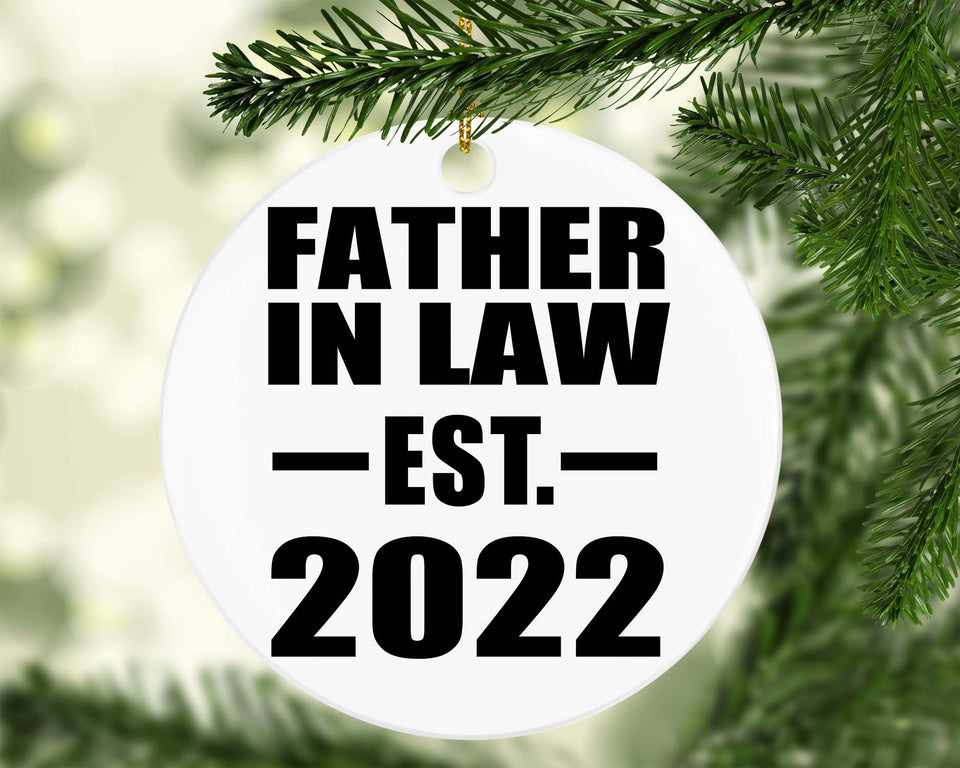 Father In Law Established EST. 2022 - Circle Ornament