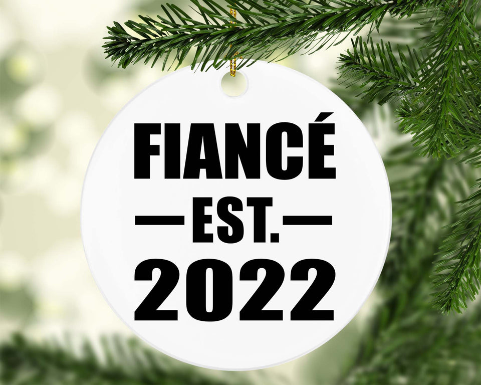 Fiance Established EST. 2022 - Circle Ornament