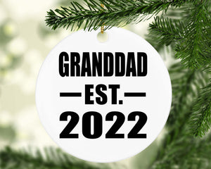 Granddad Established EST. 2022 - Circle Ornament