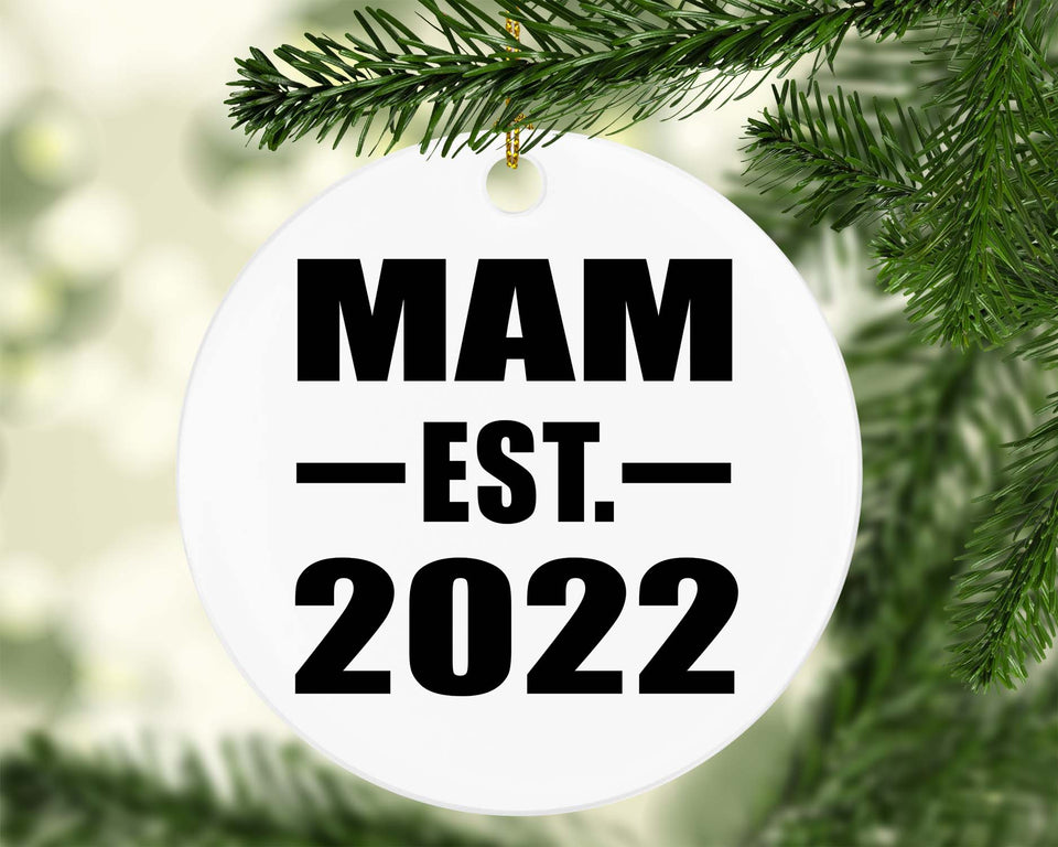 Mam Established EST. 2022 - Circle Ornament