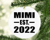 Mimi Established EST. 2022 - Circle Ornament