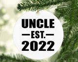Uncle Established EST. 2022 - Circle Ornament
