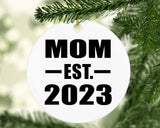 Mom Established EST. 2023 - Circle Ornament