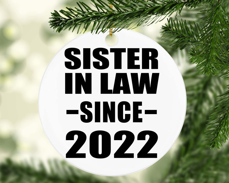 Sister In Law Since 2022 - Circle Ornament
