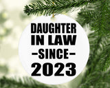 Daughter In Law Since 2023 - Circle Ornament