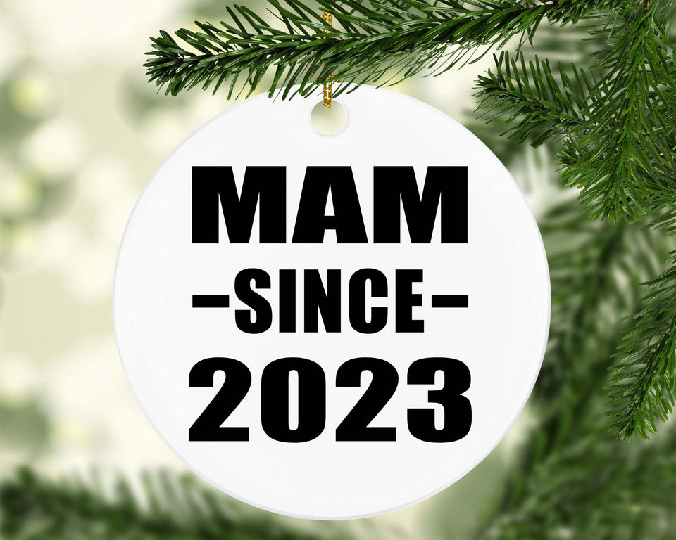 Mam Since 2023 - Circle Ornament