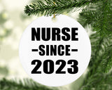 Nurse Since 2023 - Circle Ornament