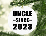 Uncle Since 2023 - Circle Ornament