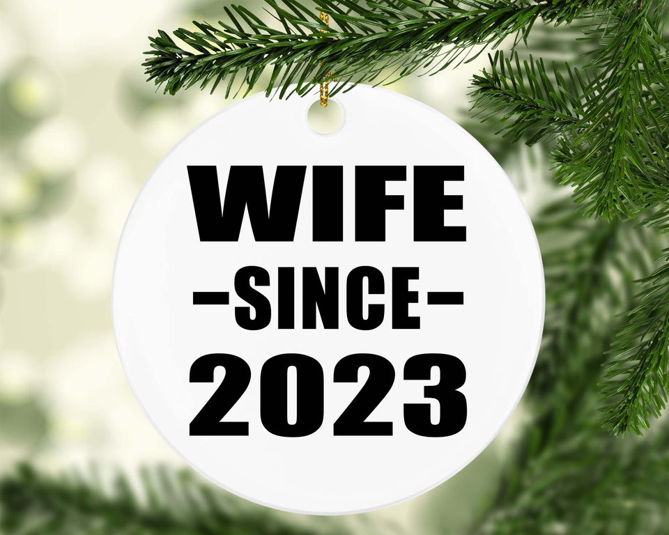 Wife Since 2023 - Circle Ornament