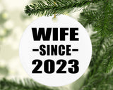 Wife Since 2023 - Circle Ornament