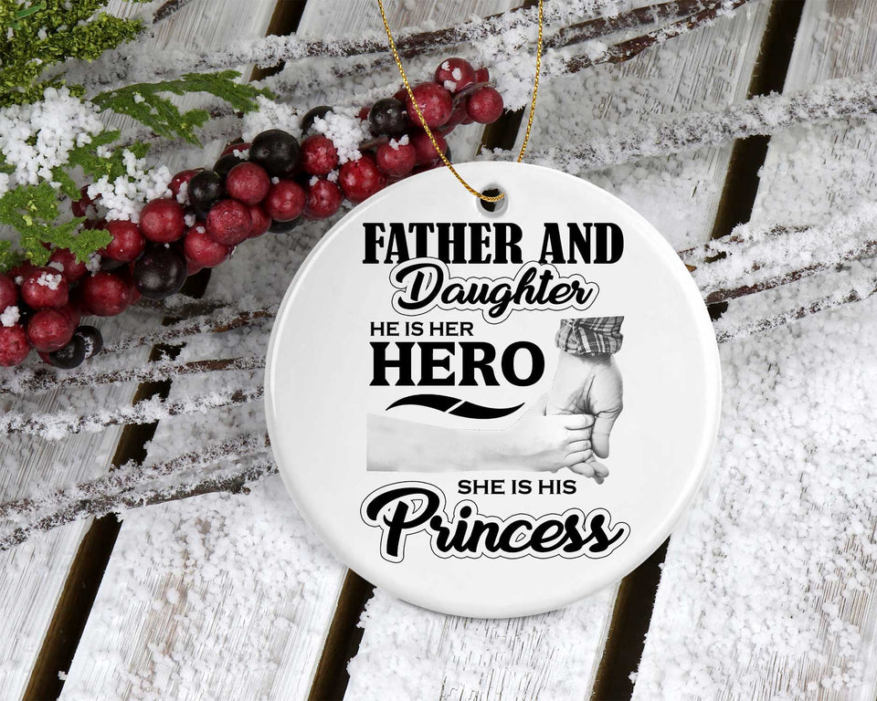 Father & Daughter, He is Her Hero, She is His Princess - Circle Ornament
