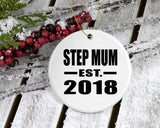Step Mum Established EST. 2018 - Circle Ornament