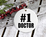 Number One #1 Doctor - Circle Ornament