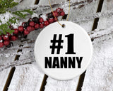 Number One #1 Nanny - Circle Ornament