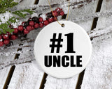 Number One #1 Uncle - Circle Ornament