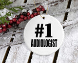 Number One #1 Audiologist - Circle Ornament