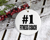 Number One #1 Fitness Coach - Circle Ornament