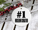 Number One #1 Museum Curator - Circle Ornament