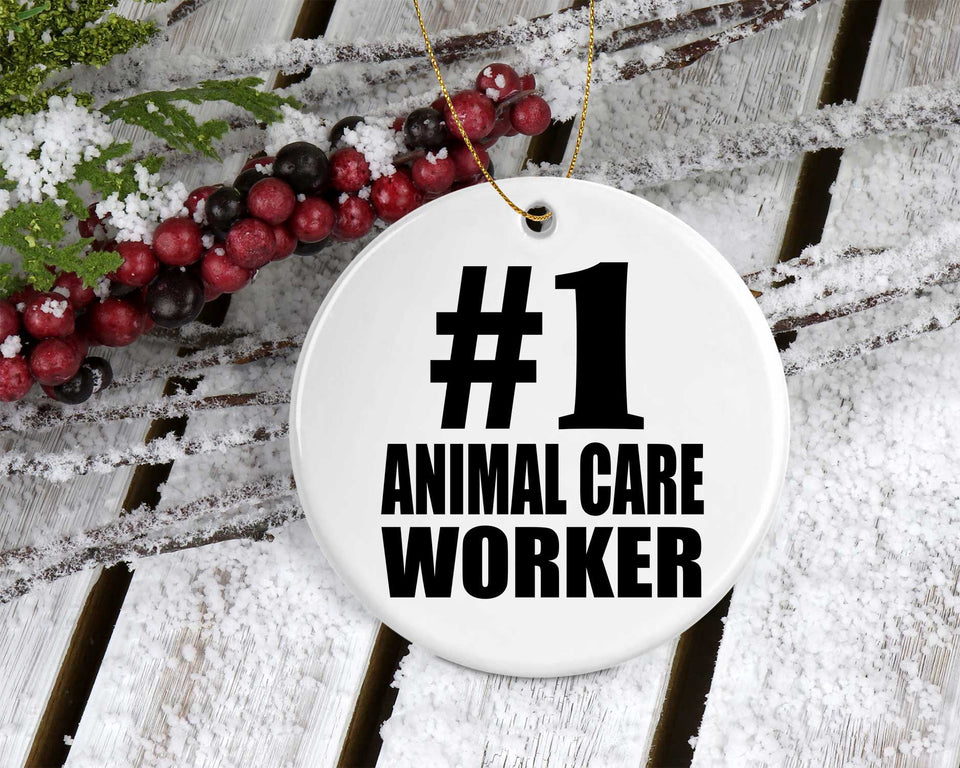 Number One #1 Animal Care Worker - Circle Ornament