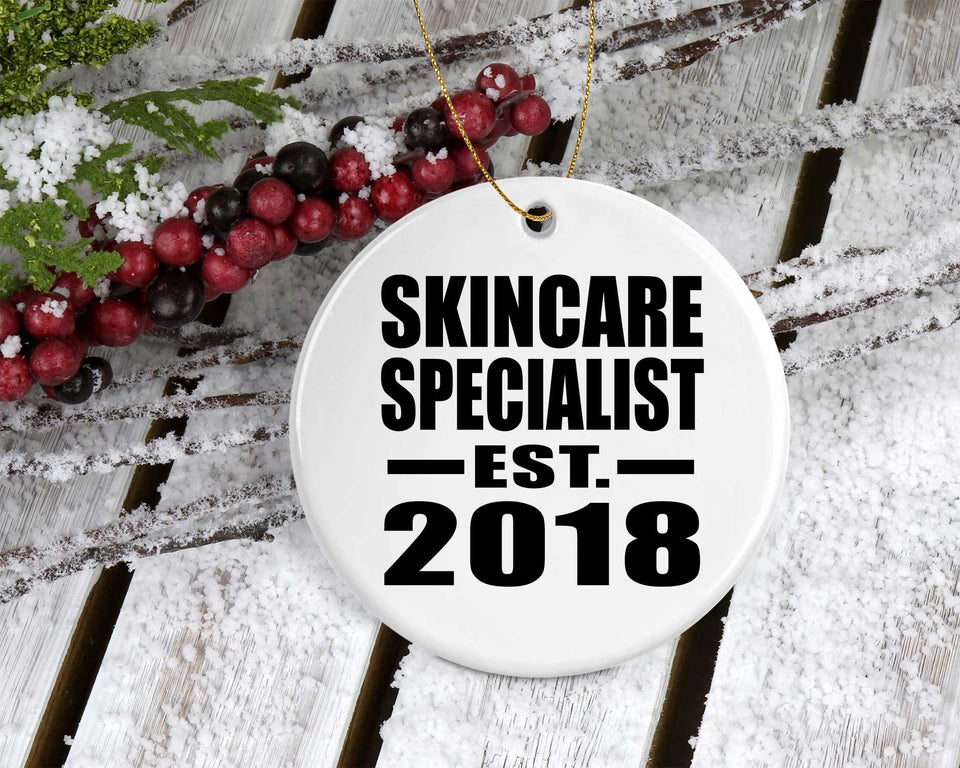 Skincare Specialist Established EST. 2018 - Circle Ornament