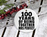 100th Anniversary 100 Years Of Being Mrs Perfect - Circle Ornament