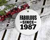 37th Birthday Fabulous Since 1987 - Circle Ornament