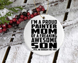 Proud Painter Mom Of Awesome Son - Circle Ornament