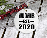 Mail Carrier Established EST. 2020 - Circle Ornament