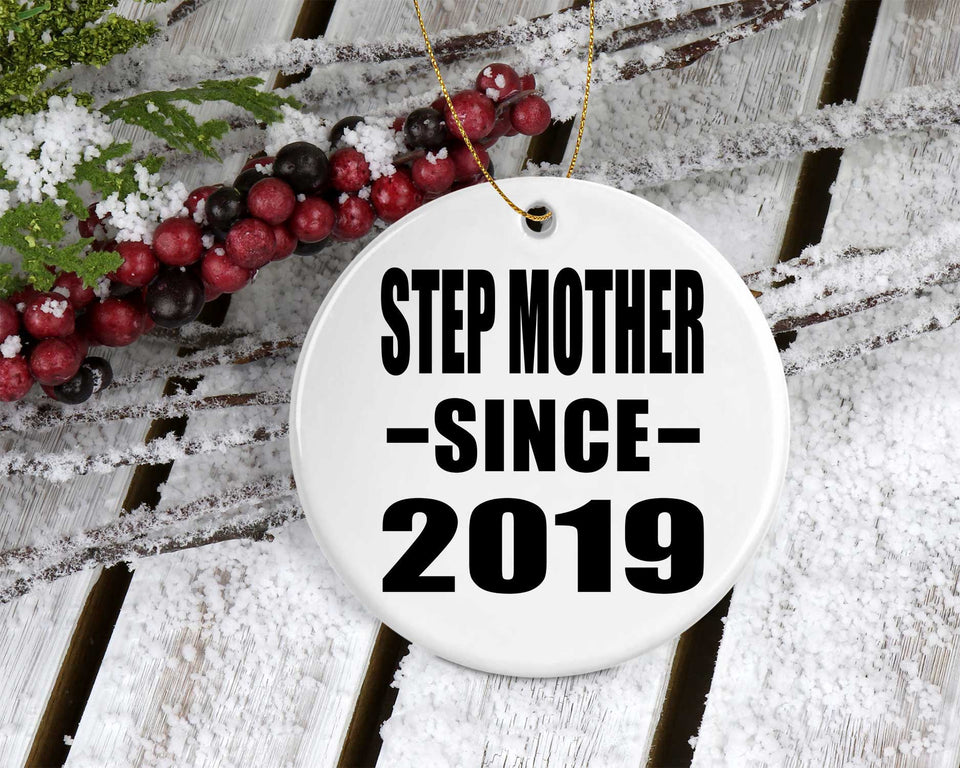 Step Mother Since 2019 - Circle Ornament