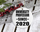 University Professor Since 2020 - Circle Ornament