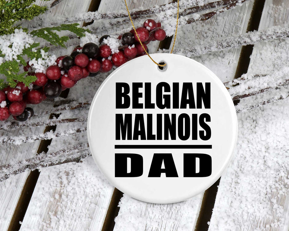 Belgian Malinois Dad - Circle Ornament