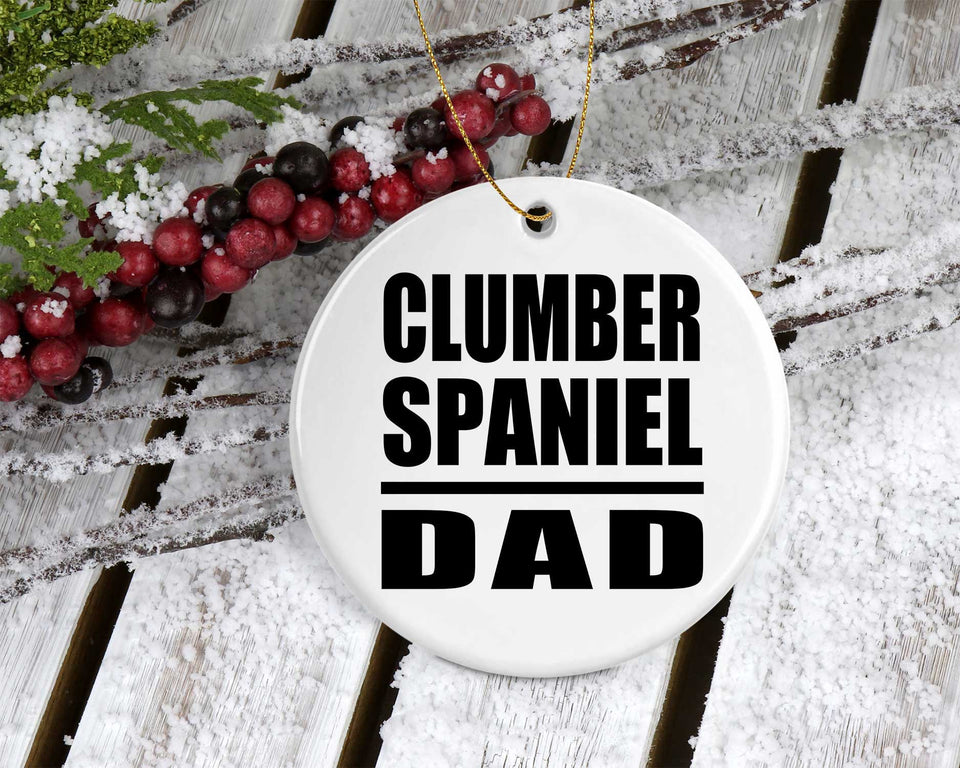 Clumber Spaniel Dad - Circle Ornament