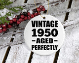 74th Birthday Vintage 1950 Aged Perfectly - Circle Ornament