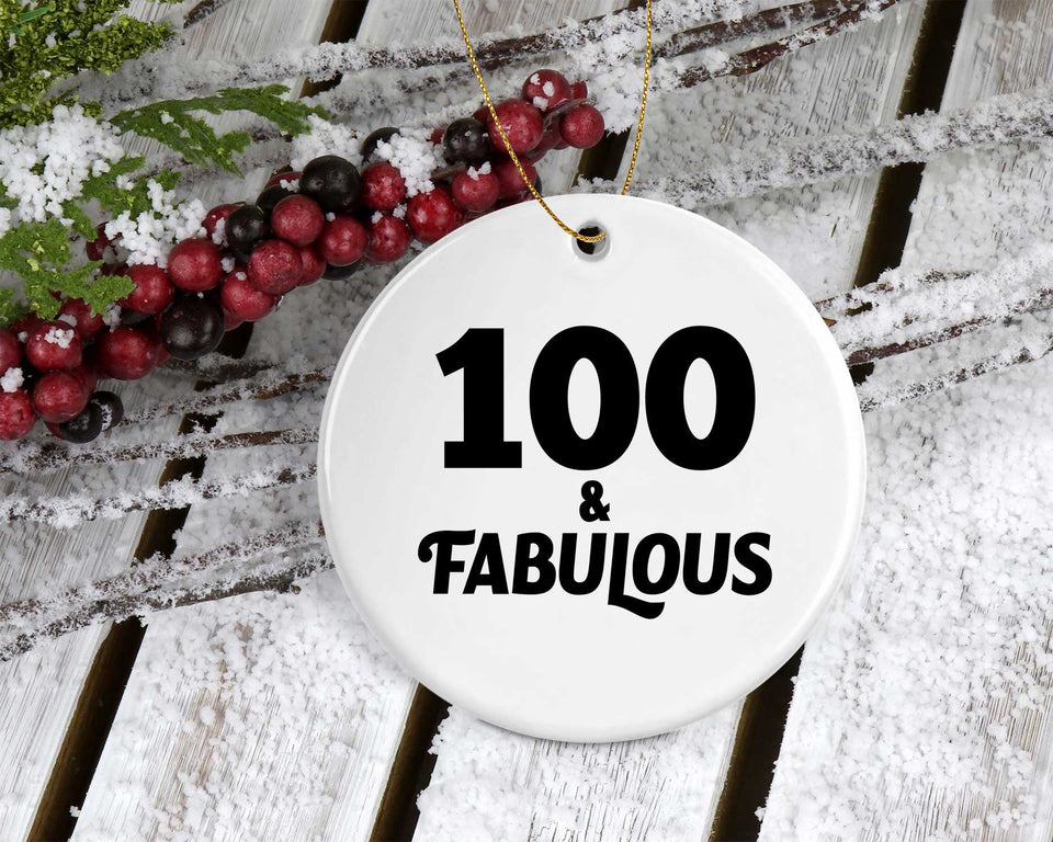 100th Birthday 100 & Fabulous - Circle Ornament