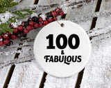 100th Birthday 100 & Fabulous - Circle Ornament