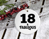 18th Birthday 18 & Fabulous - Circle Ornament
