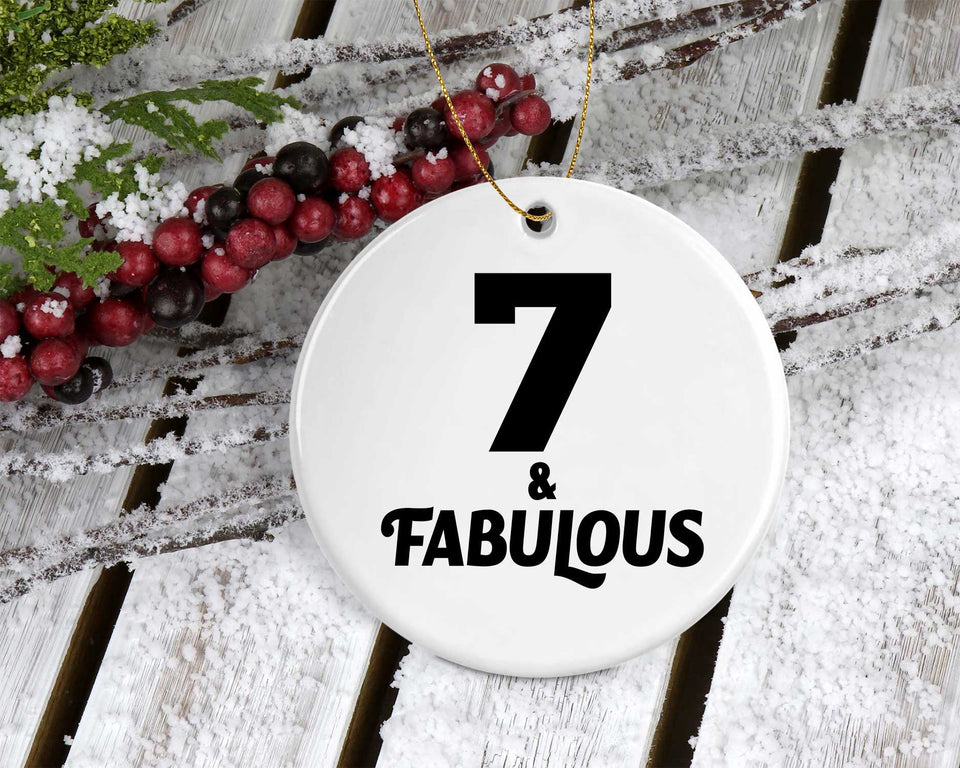7th Birthday 7 & Fabulous - Circle Ornament