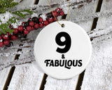9th Birthday 9 & Fabulous - Circle Ornament
