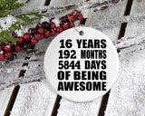 16th Birthday 16 Years 192 Months 5844 Days Of Awesome - Circle Ornament