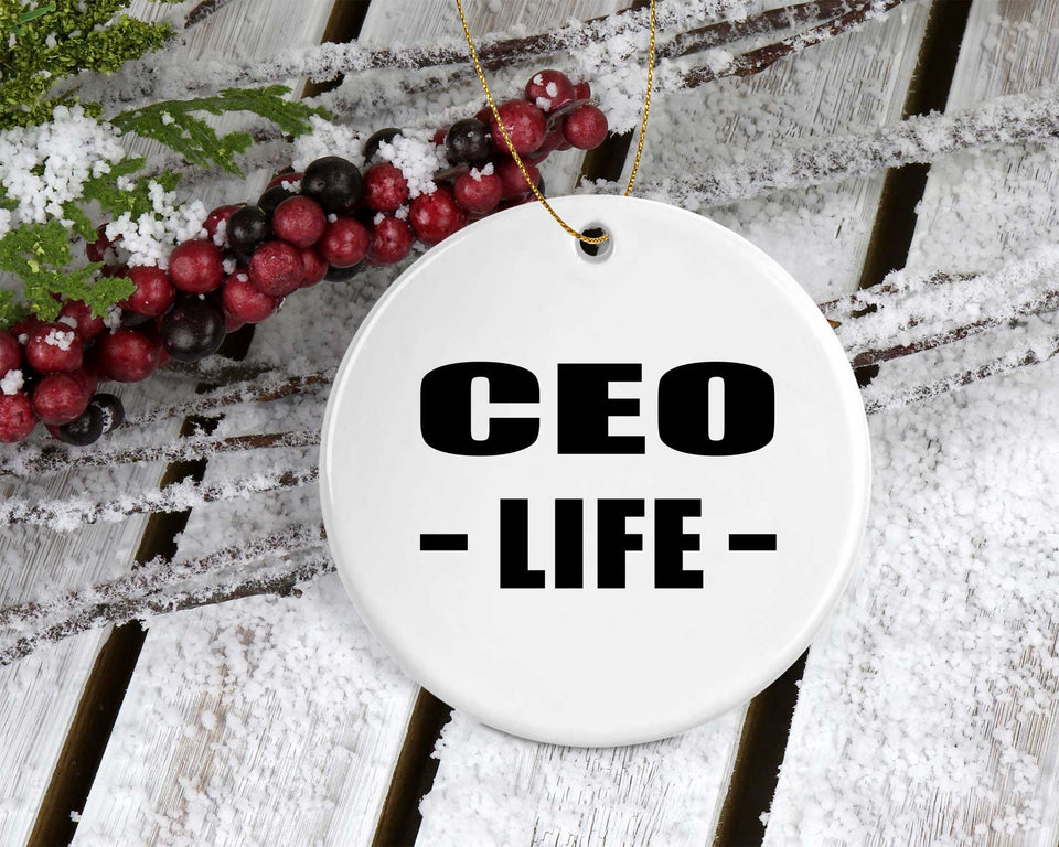 CEO Life - Circle Ornament