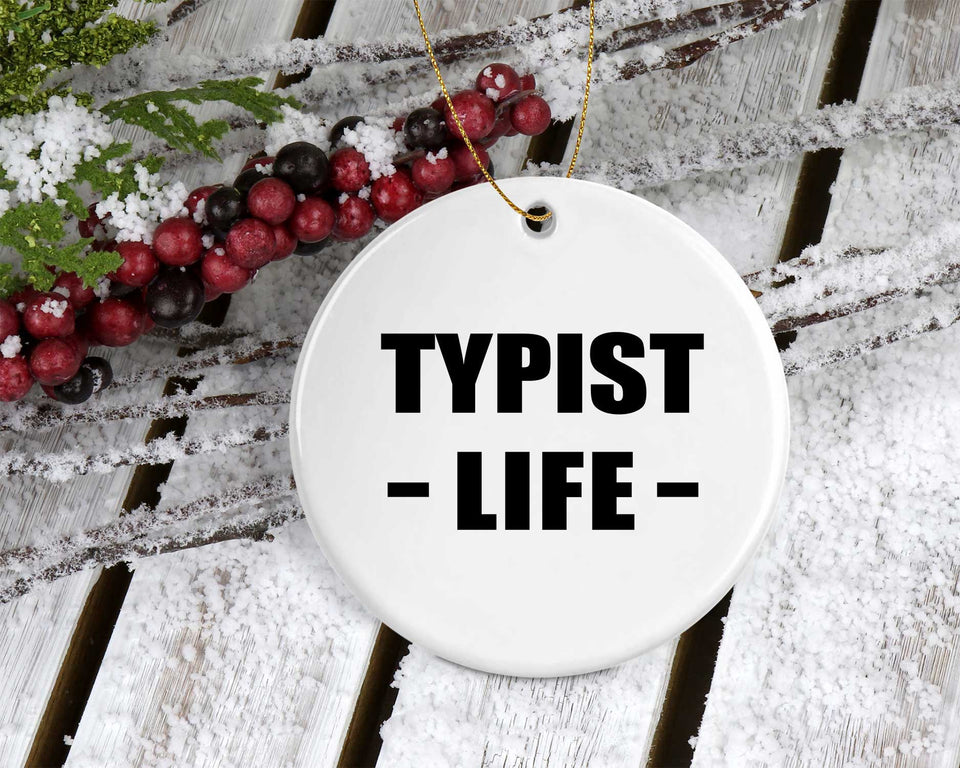 Typist Life - Circle Ornament