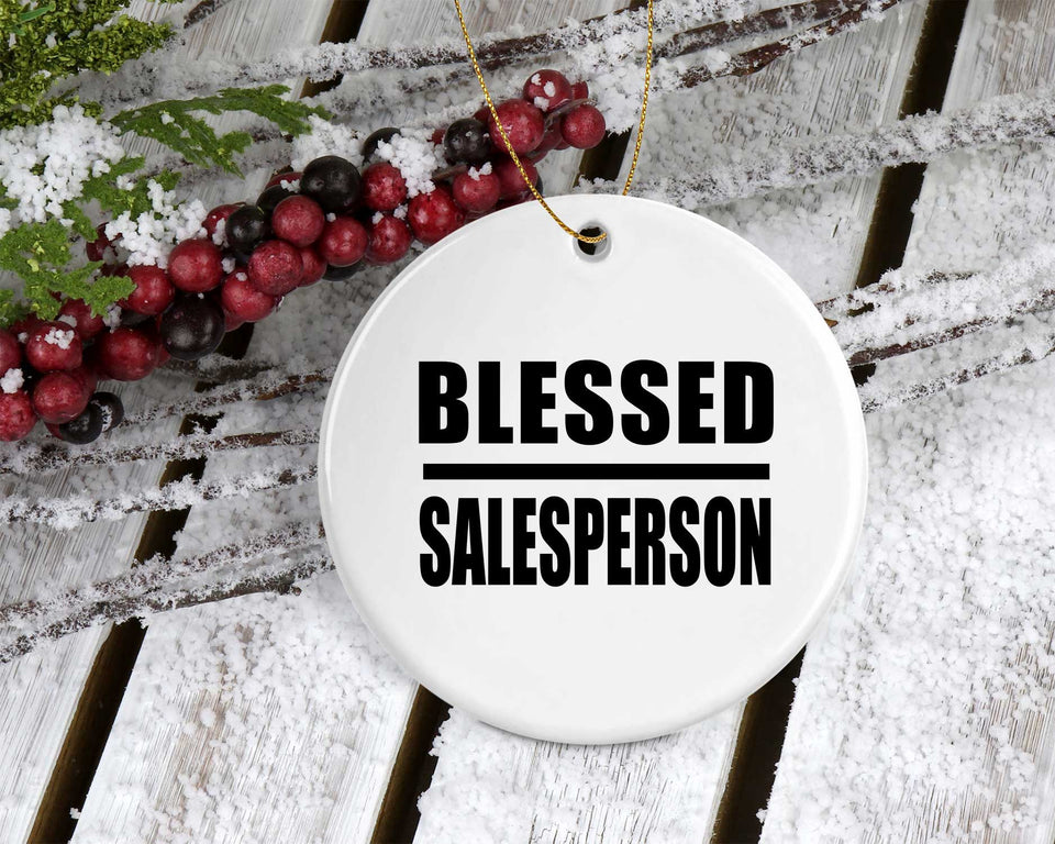 Blessed Salesperson - Circle Ornament