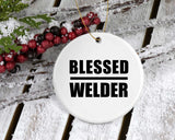 Blessed Welder - Circle Ornament