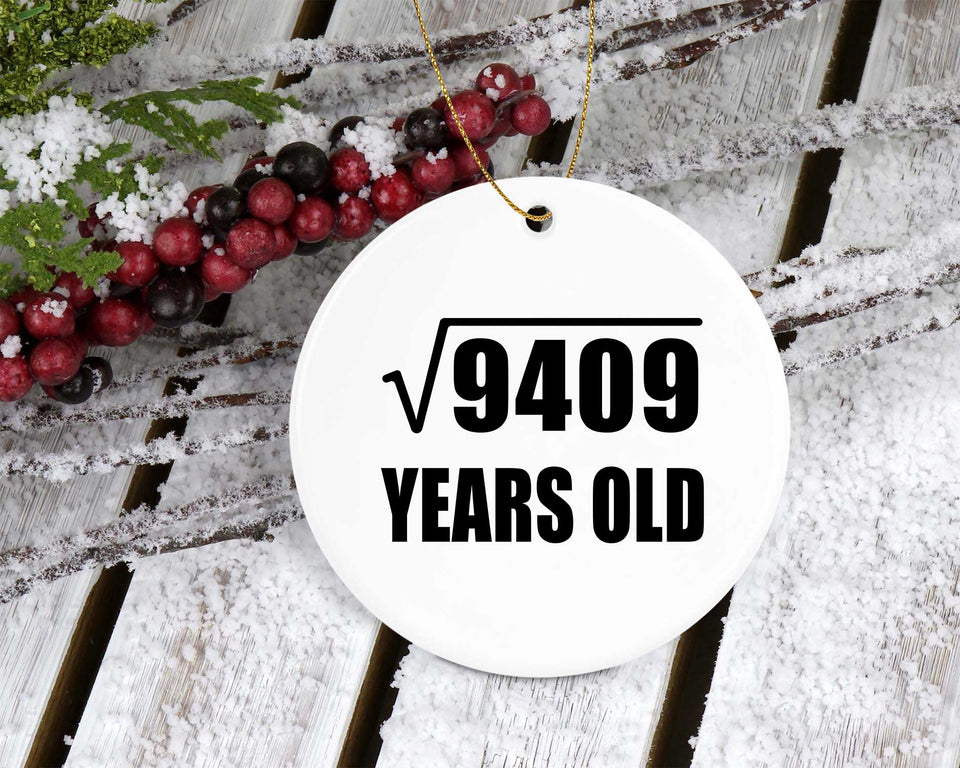 97th Birthday Square Root of 9409 Years Old - Circle Ornament