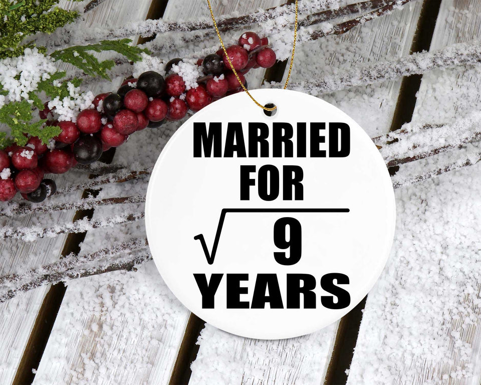 3rd Anniversary Married For Square Root of 9 Years - Circle Ornament