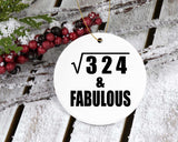 18th Birthday Square Root of 324 & Fabulous - Circle Ornament