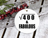 20th Birthday Square Root of 400 & Fabulous - Circle Ornament