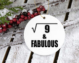 3rd Birthday Square Root of 9 & Fabulous - Circle Ornament