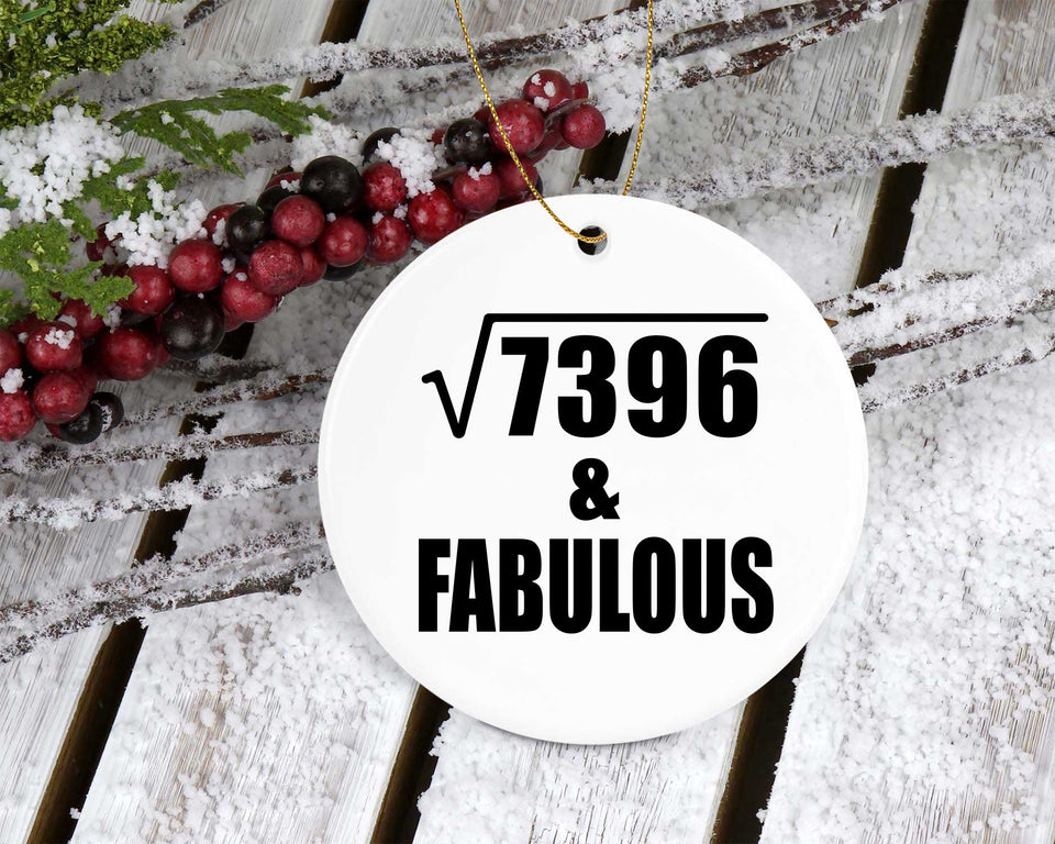 86th Birthday Square Root of 7396 & Fabulous - Circle Ornament