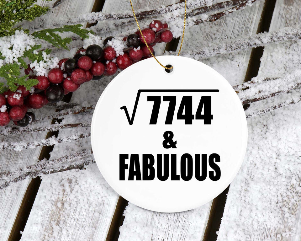 88th Birthday Square Root of 7744 & Fabulous - Circle Ornament